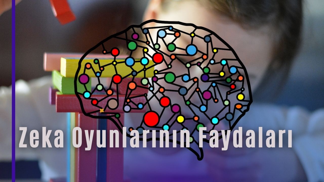 Zeka Oyunlarının Faydaları
